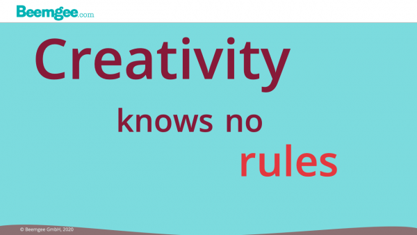 Creativity knows no rules